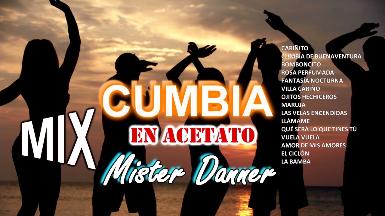 CUMBIA EN ACETATO - MISTER DANNER