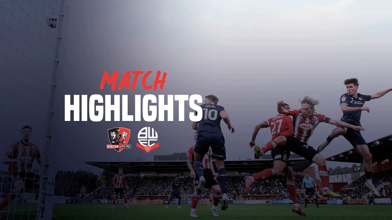 HIGHLIGHTS | Exeter City vs Wanderers