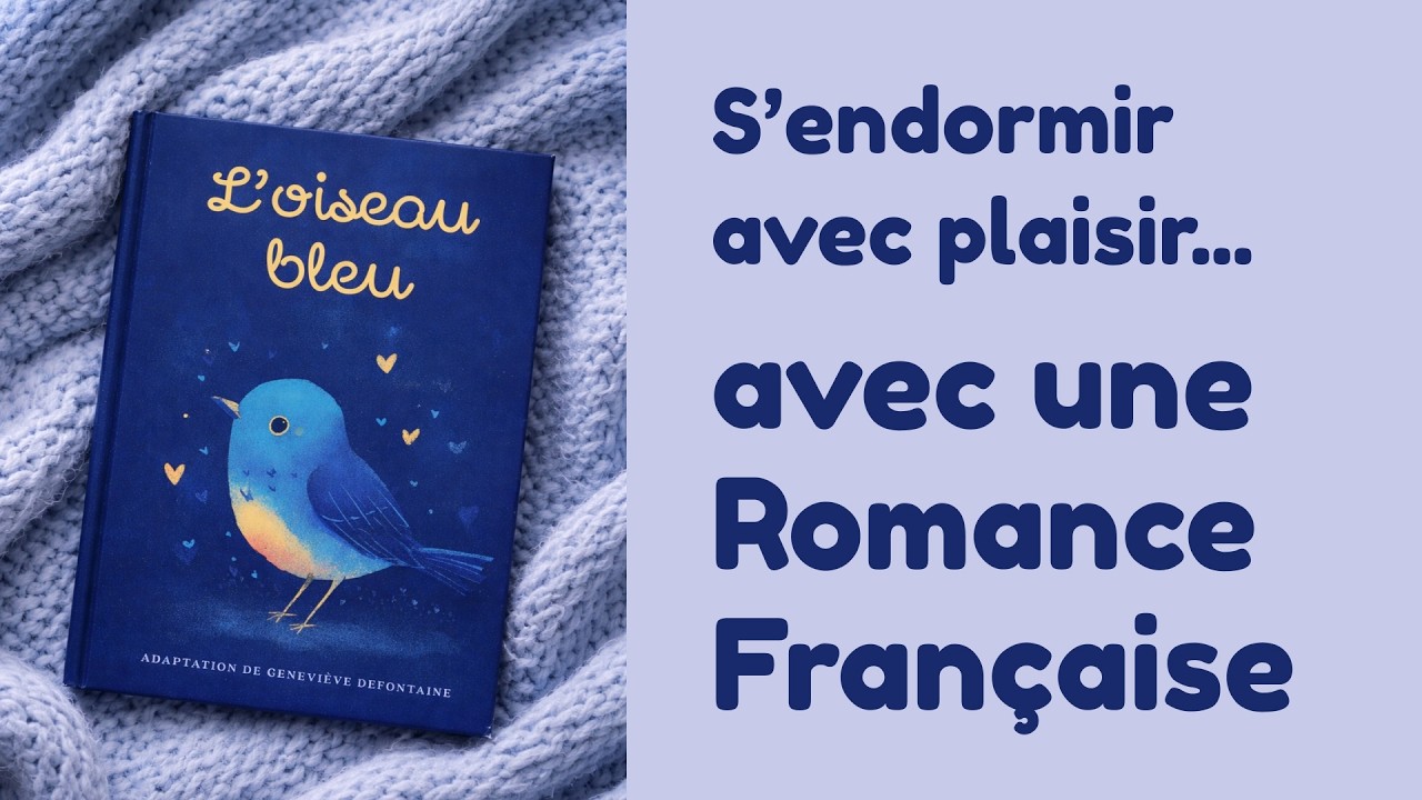 Fall Asleep in French 🇫🇷 Cozy Bedtime Romance #françaisfacile