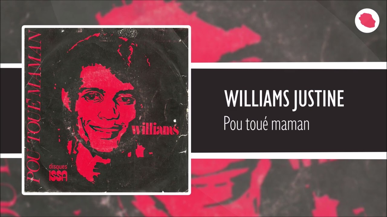 Williams Justine - Pou toué Maman