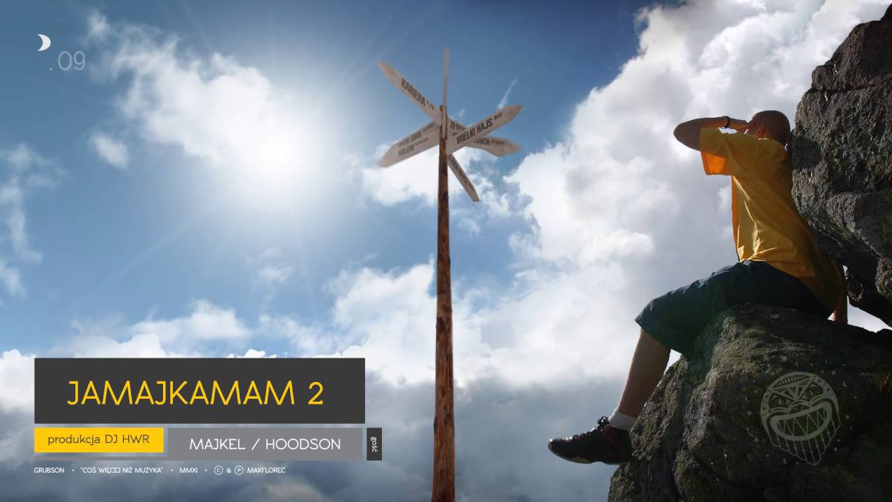 GrubSon ft. HoodSon, Majkel - 09 JaMajkaMam2 (COŚ WIĘCEJ... CD 2) prod. DJ HWR