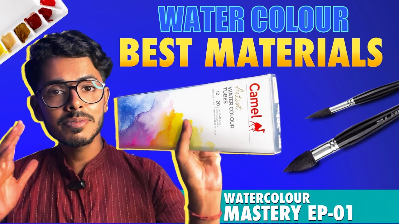 Art Materials You Need for Water Colour Painting // Water Colour Mastery EP-01