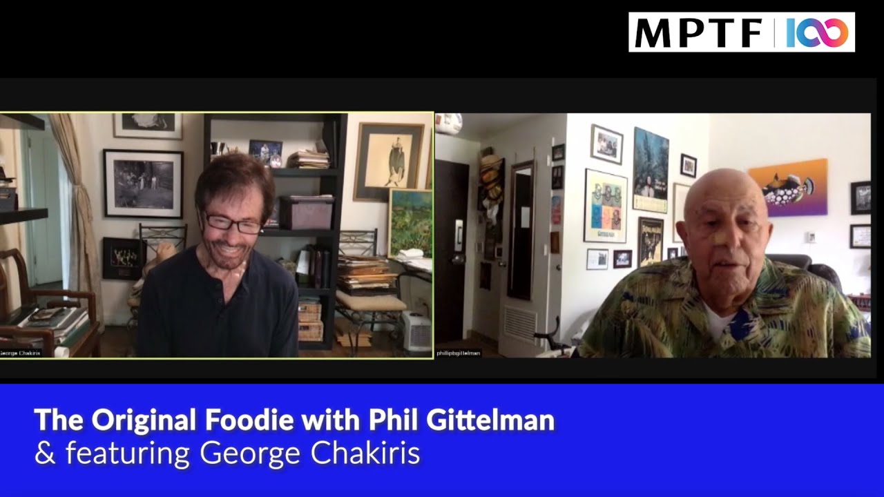 The Original Foodie with Phil Gittelman & featuring George Chakiris