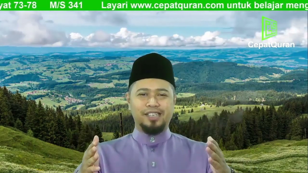 Cepat Quran Ilmu Tajwid Surah Al-Hajj ayat 73-78