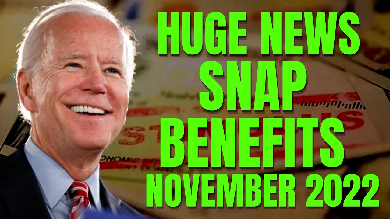 EMERGENCY SNAP BENEFITS APPROVED FOR 26 STATES! SNAP BENEFITS UPDATE NOVEMBER 2022