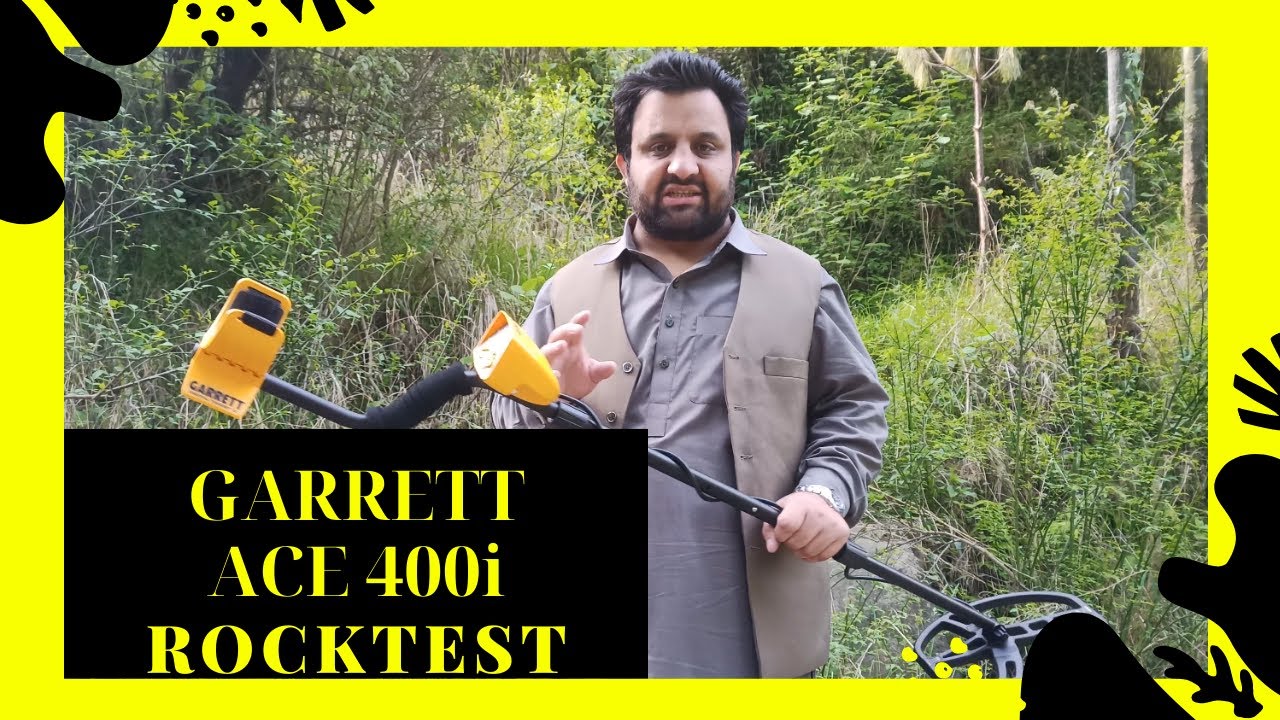 GARRETT ACE 400i GOLD DETECTOR ROCK TEST - 03111444615  -  سونا ڈھونڈنے والی مشین کے بارے میں جانئے