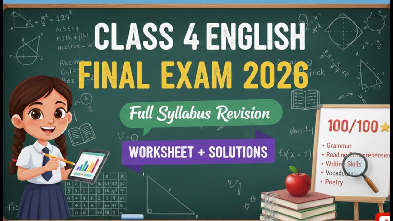 Class 4 English Annual Exam 2026 Revision Worksheet | Final Exam Practice 2026/Important Question