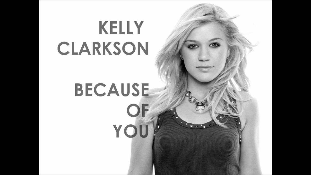 Kelly Clarkson - Because Of You (Male Version)