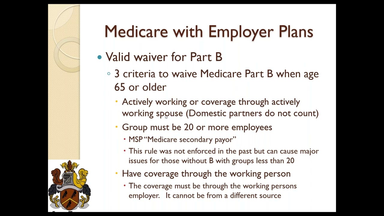 Learn about Medicare and Employer Coverage