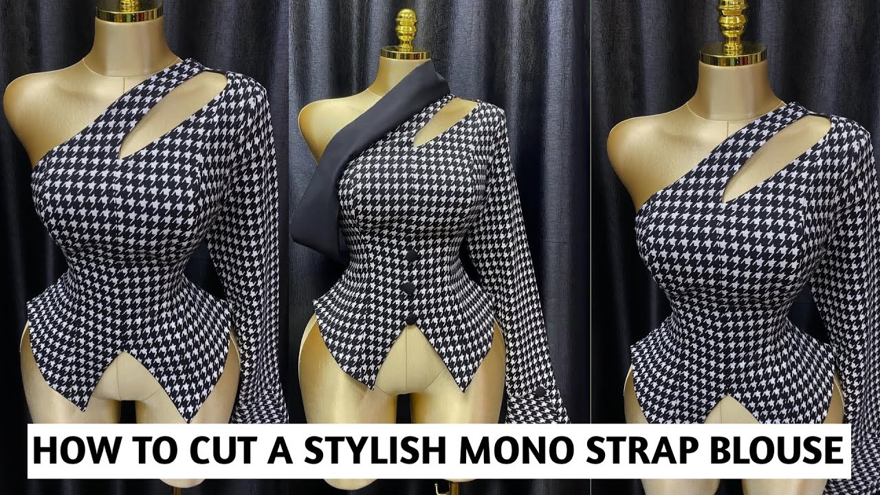 HOW TO CUT A MONO STRAP BLOUSE WITH KEYHOLE NECK DESIGN AND ASYMMETRIC HEM #how