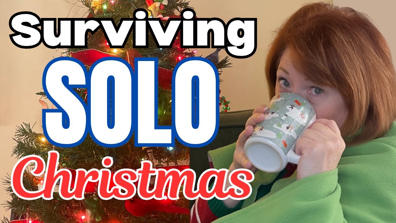 Solo Christmas Survival Guide (3 Easy Steps to Make the Day Actually Good)