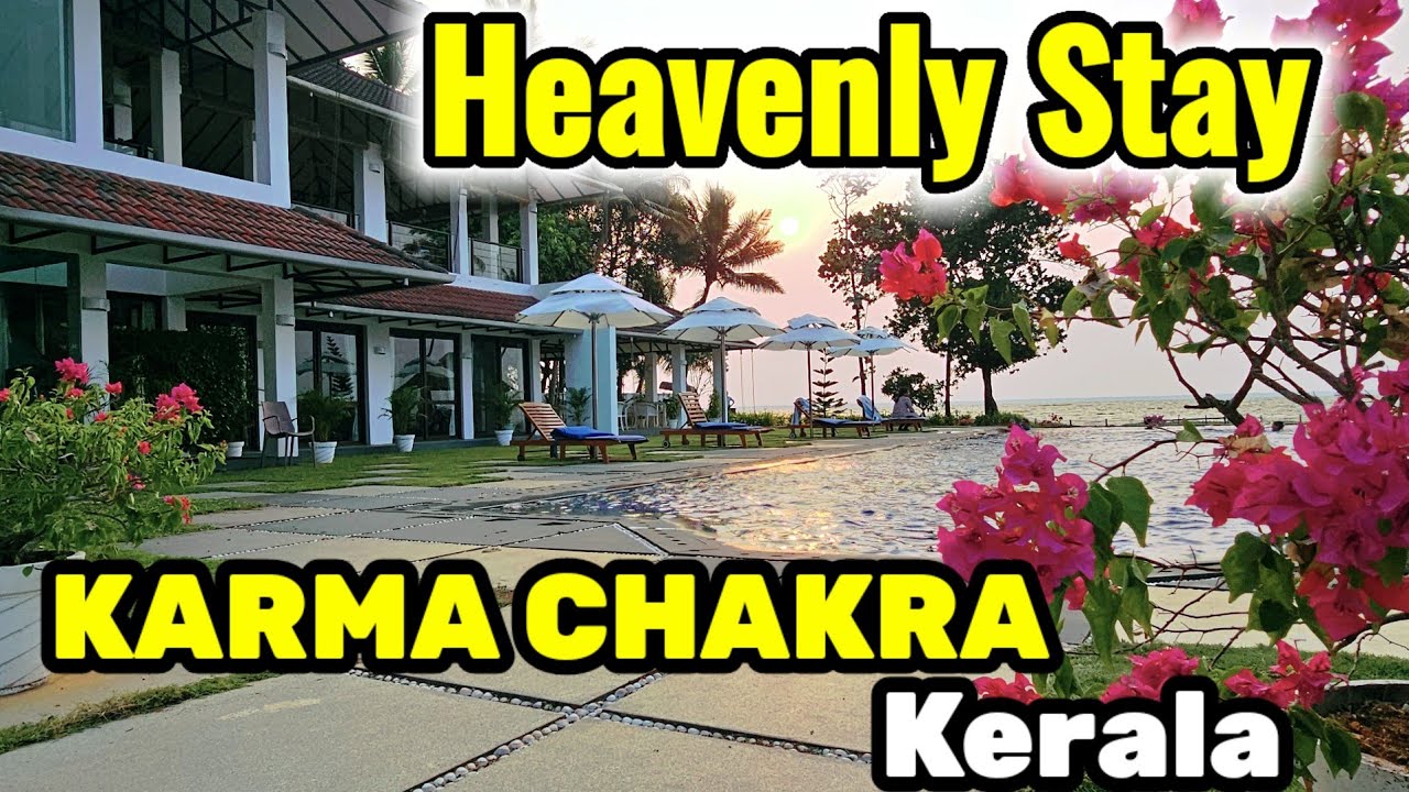 Best Resort in Kerala|  | vlog 3 | Kumarakom Kerala | Karma Chakra Resort | Full Information