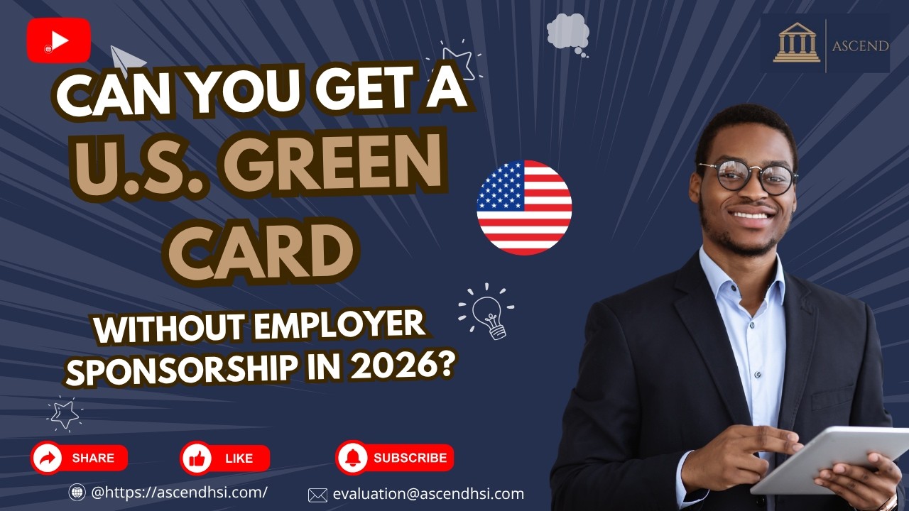 Can You Get a U S  Green Card Without Employer Sponsorship in 2026