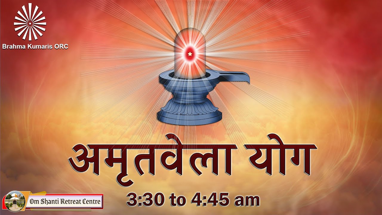Live : Amritvela (3.30 to 4:45 AM) from Om Shanti Reteat Centre, Delhi-NCR 07-02-2026