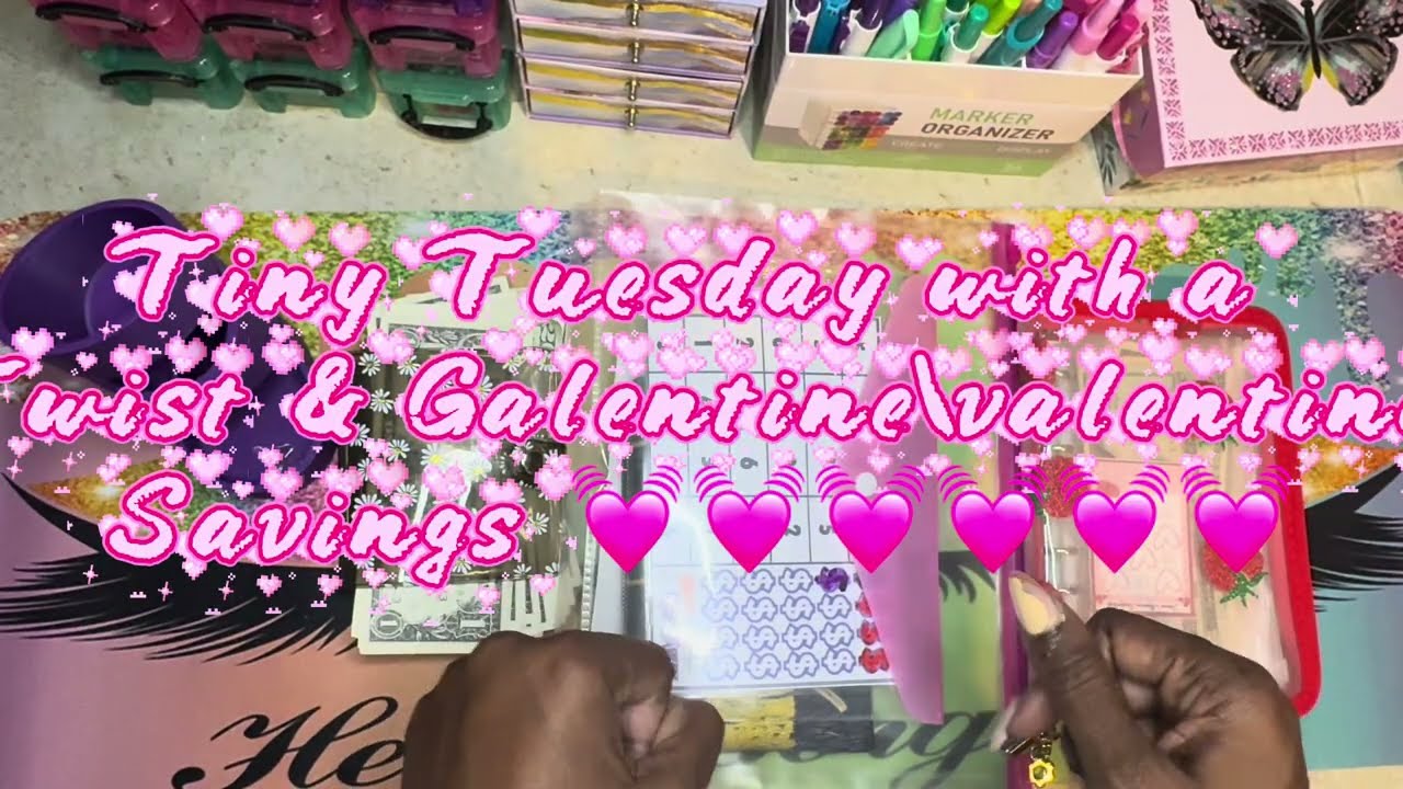 Tiny Tuesday with a Twist & Galentine\Valentine Savings 