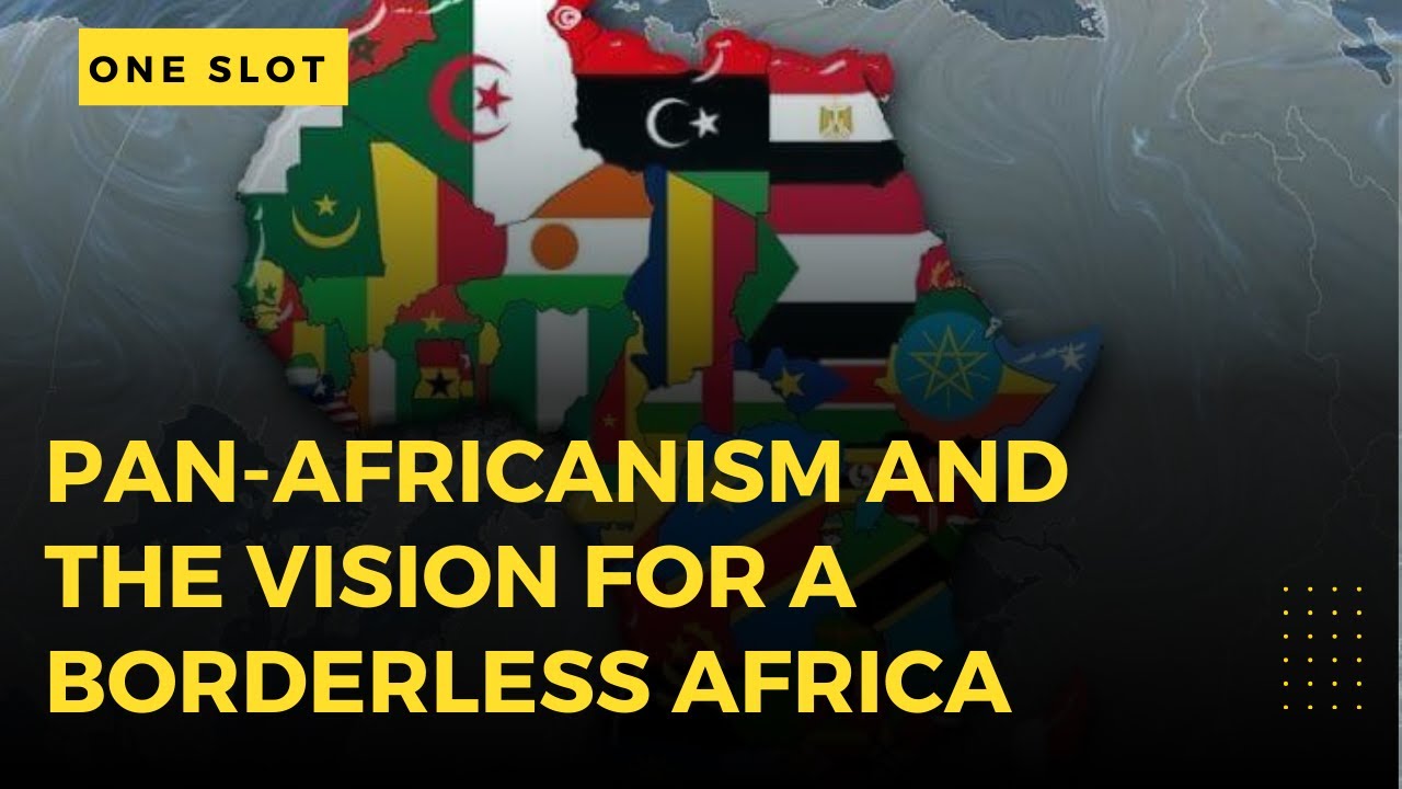 Pan-Africanism and the Path to a Unified Africa