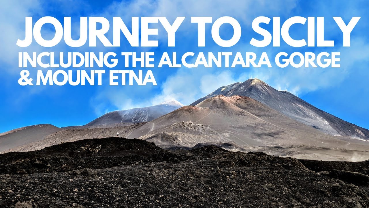 Journey to Sicily - including the Alcantara Gorge & Mount Etna
