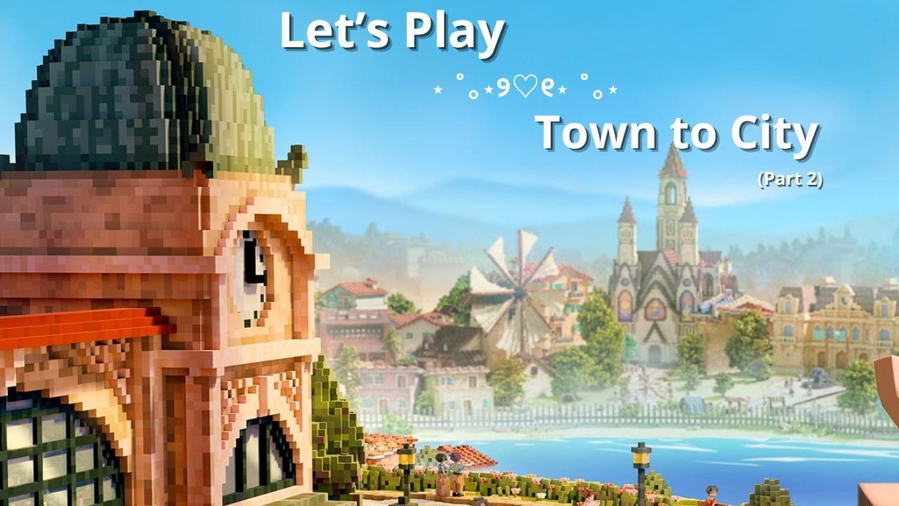 We're Expanding The Neighborhood! | Let's Play - Town To City