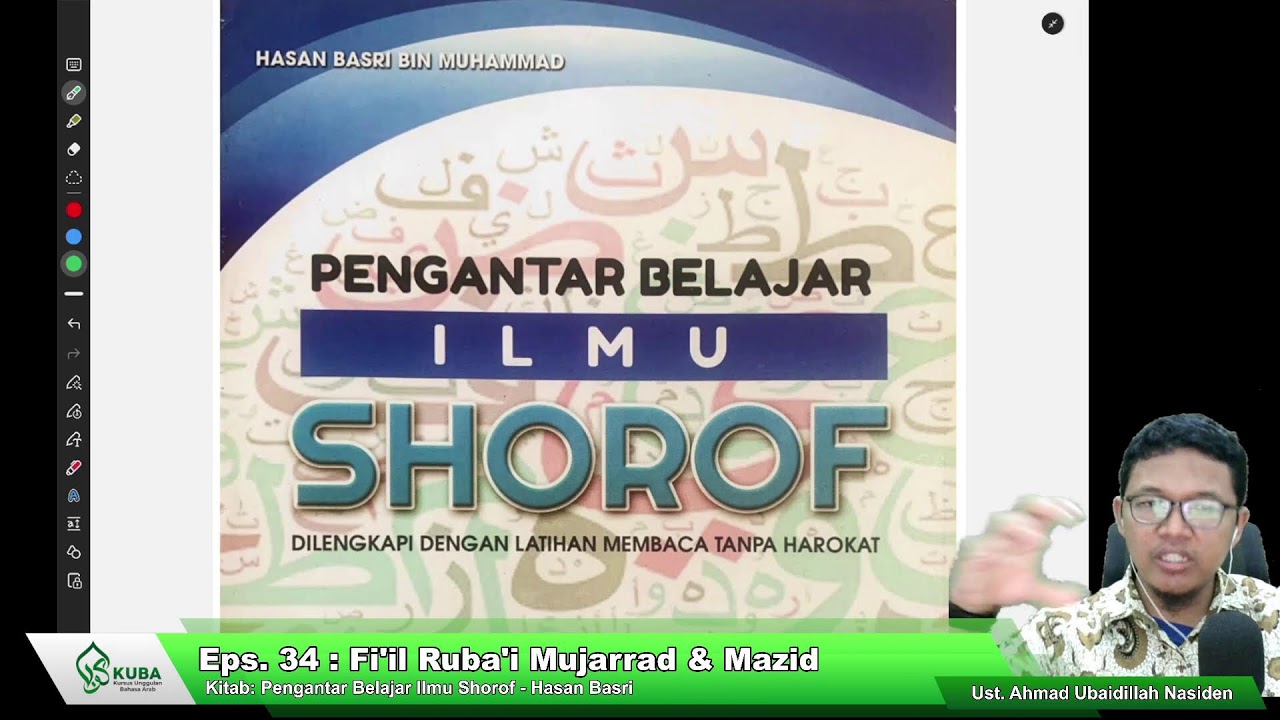 KHATAM Pengantar Belajar Ilmu Shorof, Eps. 34: Fi'il Ruba'i Mujarrad dan Mazid