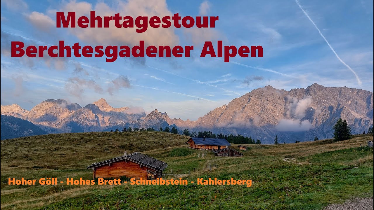 Berchtesgaden: Mehrtagestour vom Göll zum Kahlersberg