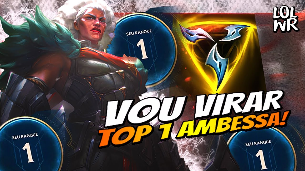 BUSCANDO TOP 1 AMBESSA, MELHOR AMBESSA DO SERVIDOR  l  WILD RIFT