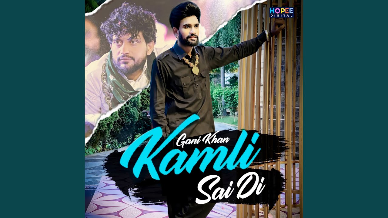 Kamli Sai Di