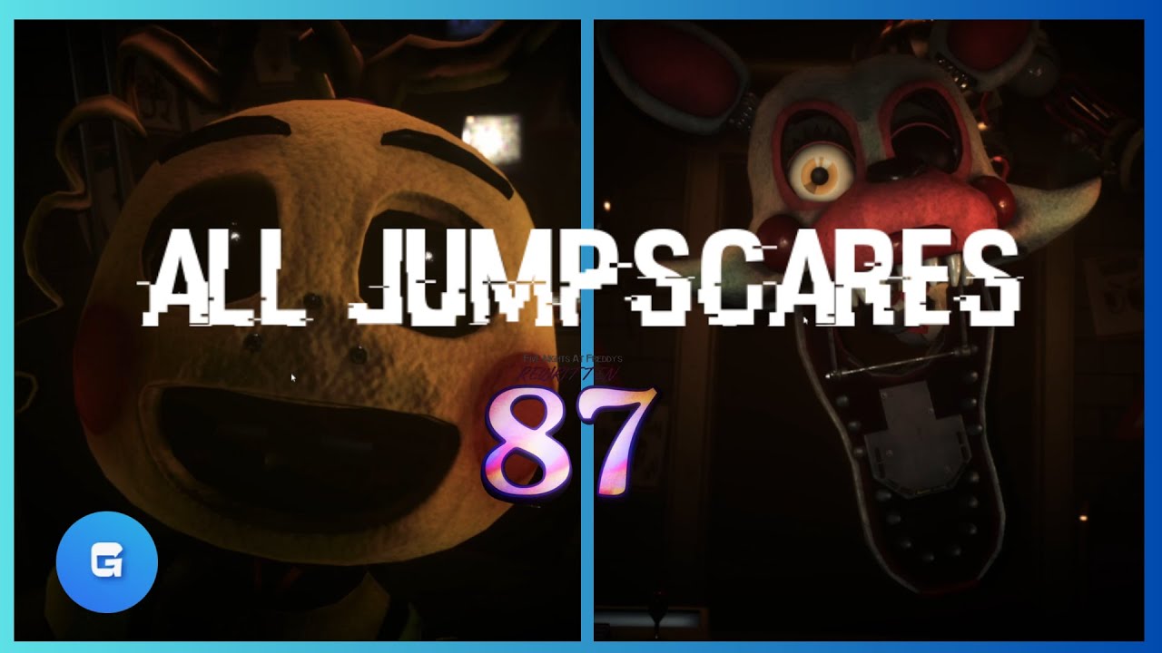 FNAF Rewritten: 87 | ALL JUMPSCARES