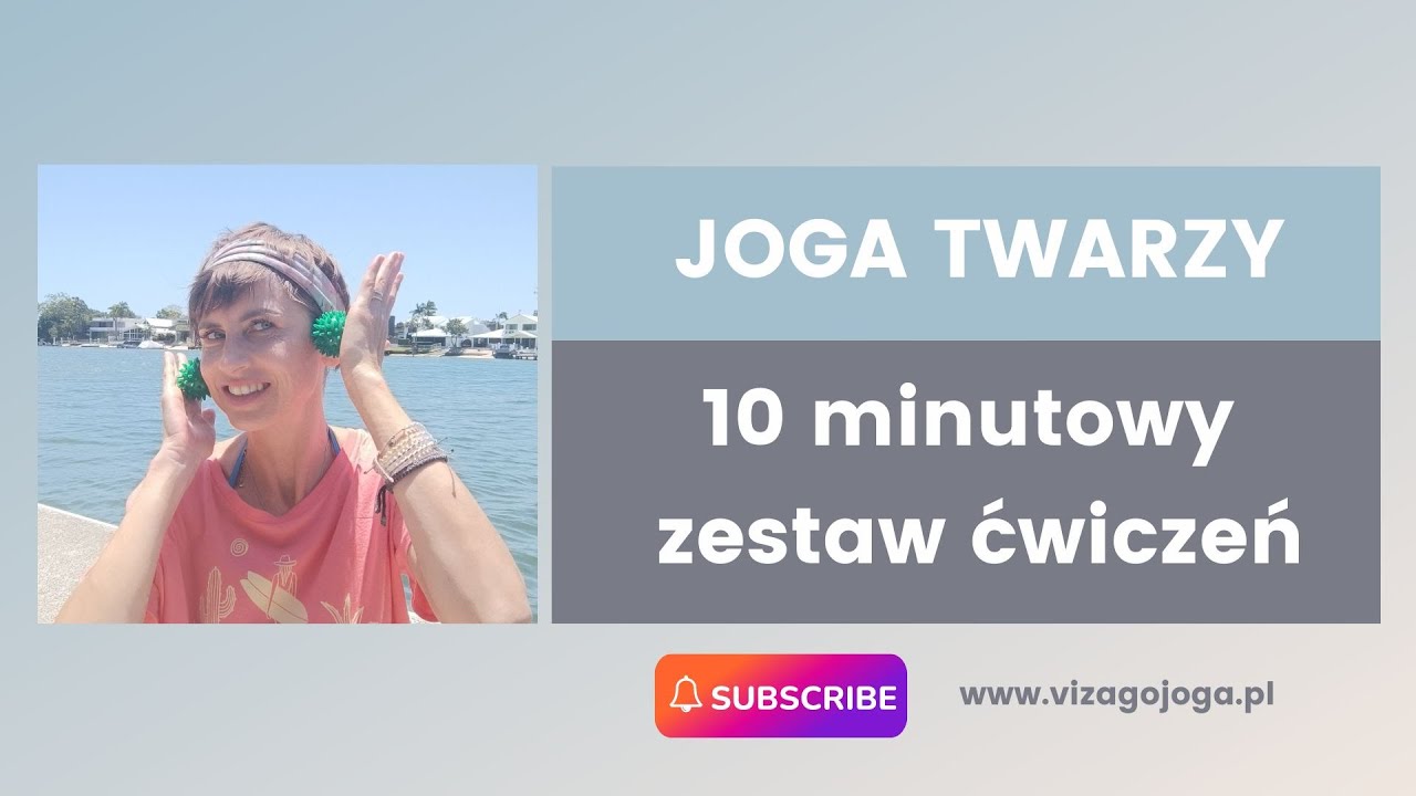 [JOGA TWARZY] 10 minutowy mocny zestaw ćwiczeń dla młodszej twarzy i szyi I VizagoJoga