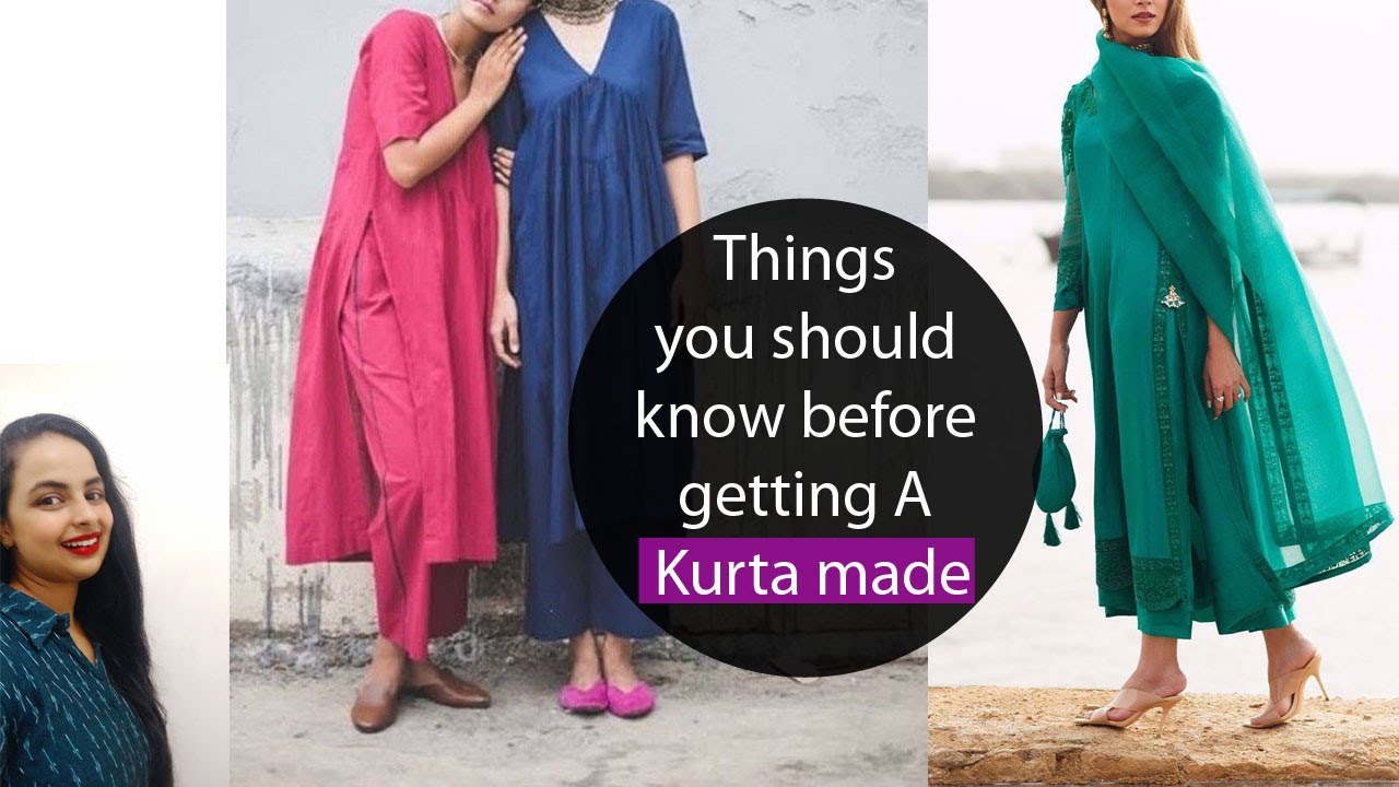 Getting a new Kurta made? Go through this basic Kurta Guide