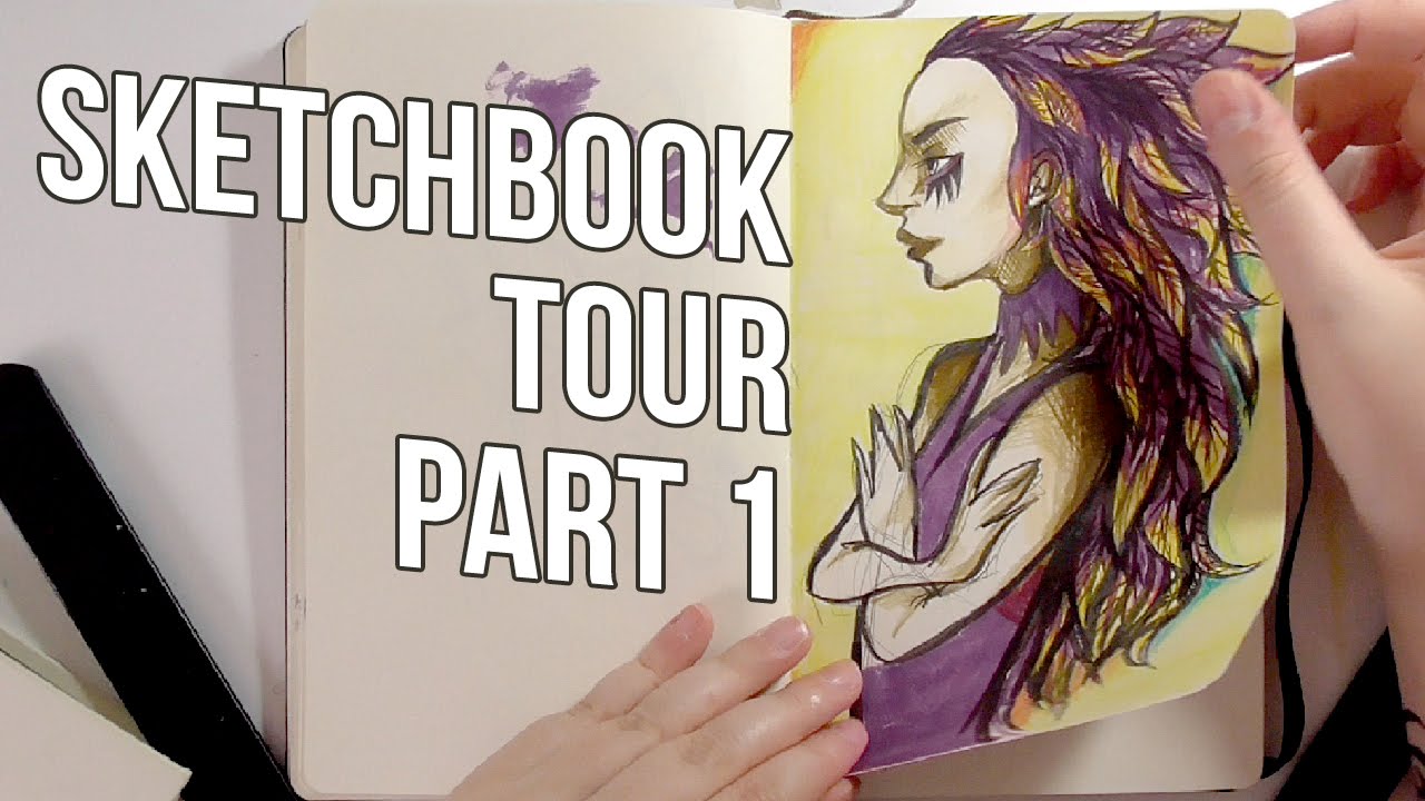☆☆ SKETCHBOOK TOUR ☆☆ PART 1☆☆ Old Sketchbooks