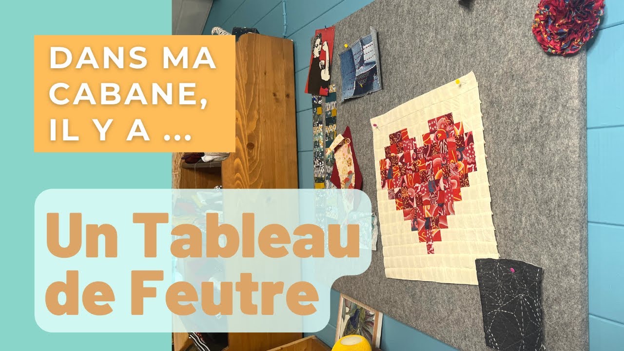 Fabriquer un Pêle Mêle (Le Tableau en Feutre)