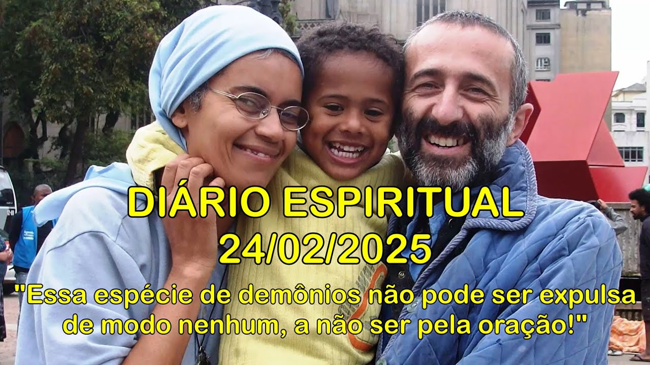DIÁRIO ESPIRITUAL MISSÃO BELÉM - 24/02/2025 - Mc 9,14-29
