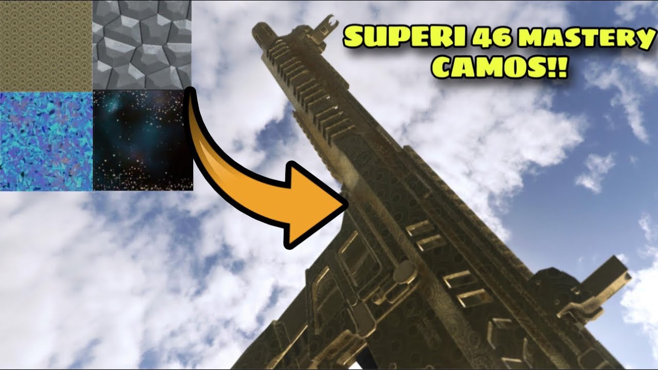 *NEW* SUPERI 46 MASTERY CAMOS + UNLOCK MASTERY CAMO GUIDE + CLASS SETUP