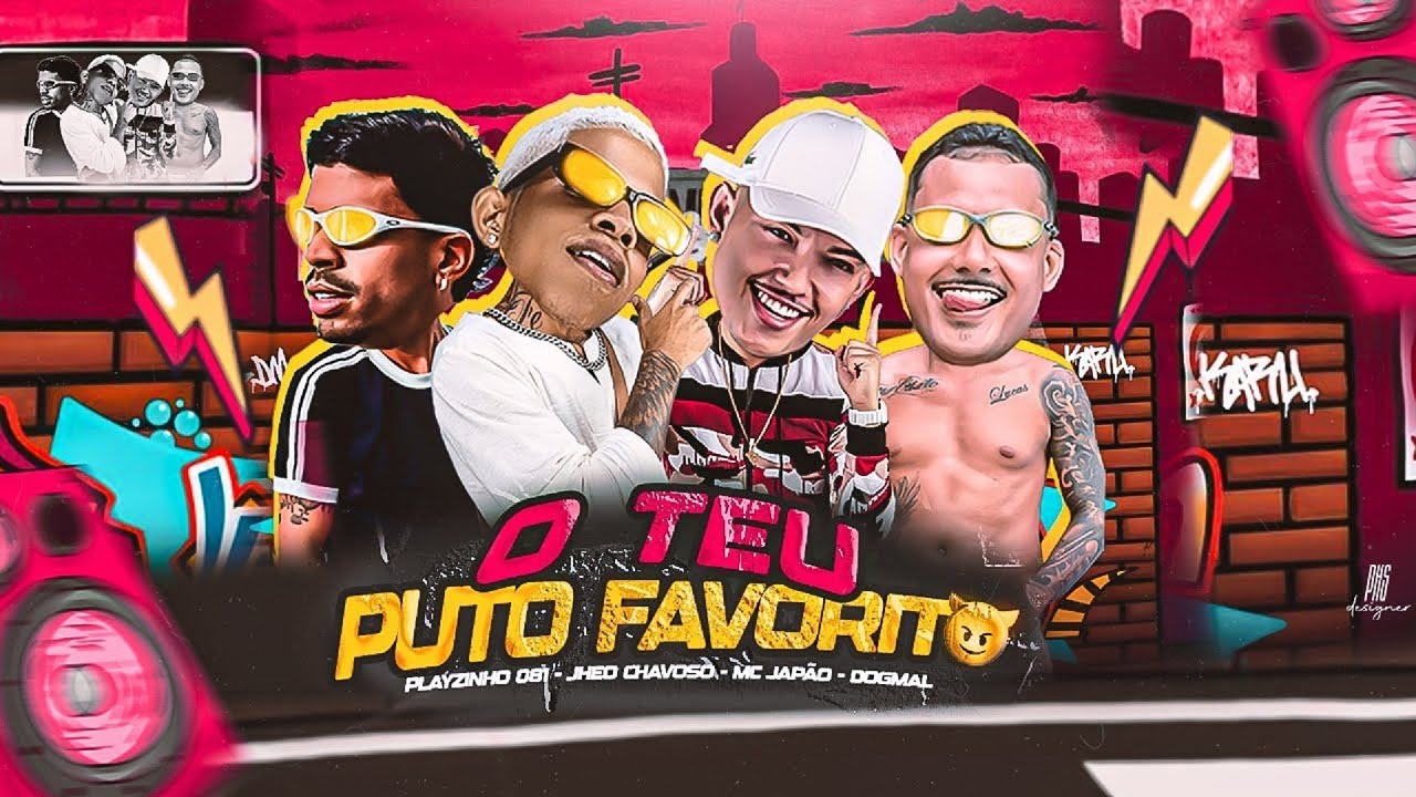 O TEU PUTO FAVORITO - JHEO CHAVOSO, MC JAPÃO, DOG MAL E PLAYZINHO 081 - BREGA FUNK 2025