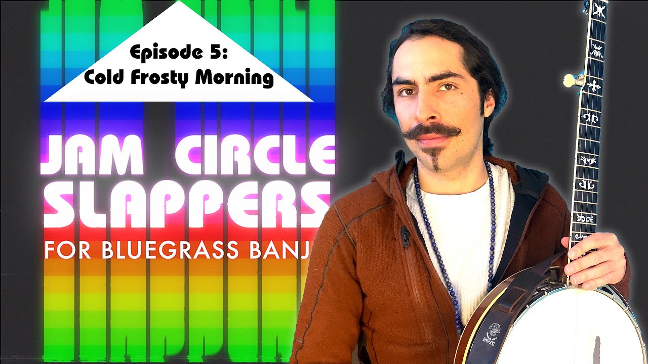 Cold Frosty Morning // Jam Circle Slappers // Episode 5