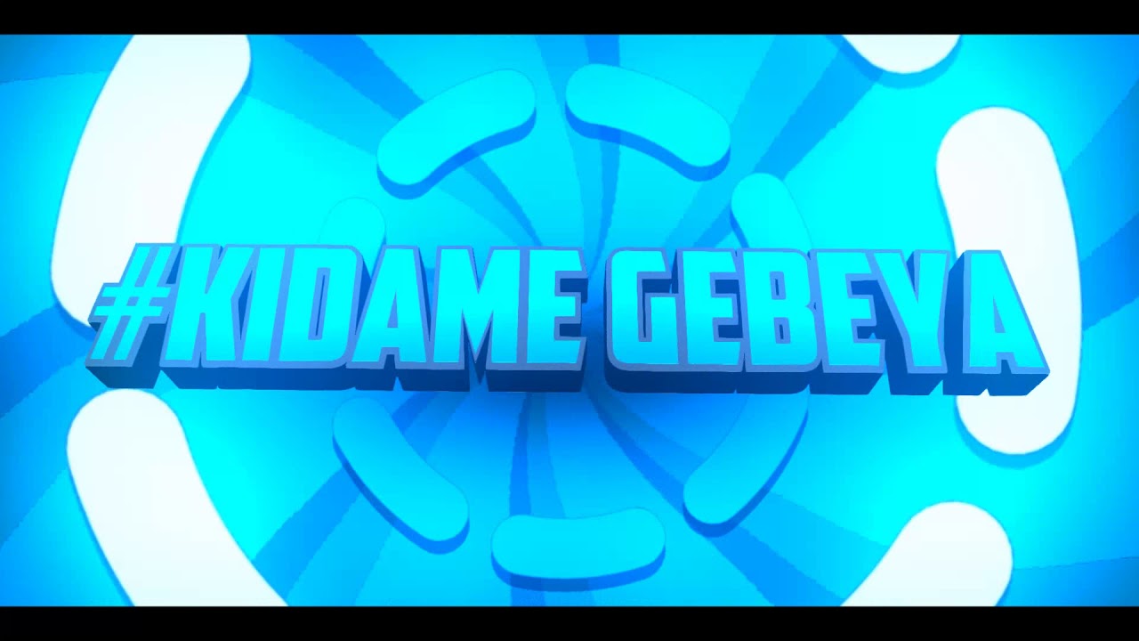 Kidame Gebeya INTRO