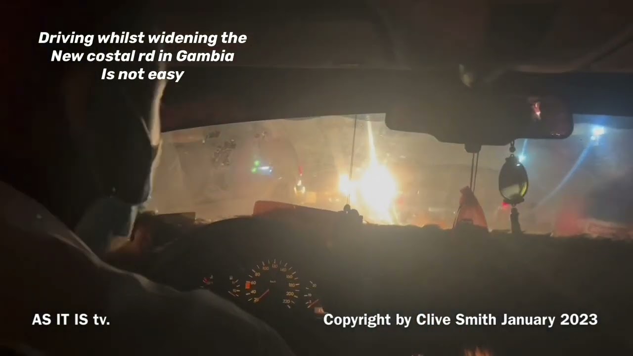 Driving whilst widening Costal Road Gambia is not easy