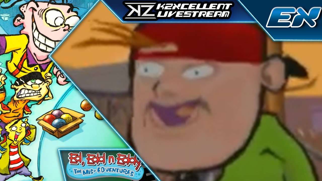 Deathstream Mini - Ed, Edd n Eddy: The Mis-Edventures | KZXcellent Livestream