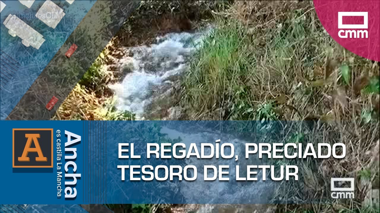 El regadío, preciado tesoro de Letur | Ancha es Castilla-La Mancha