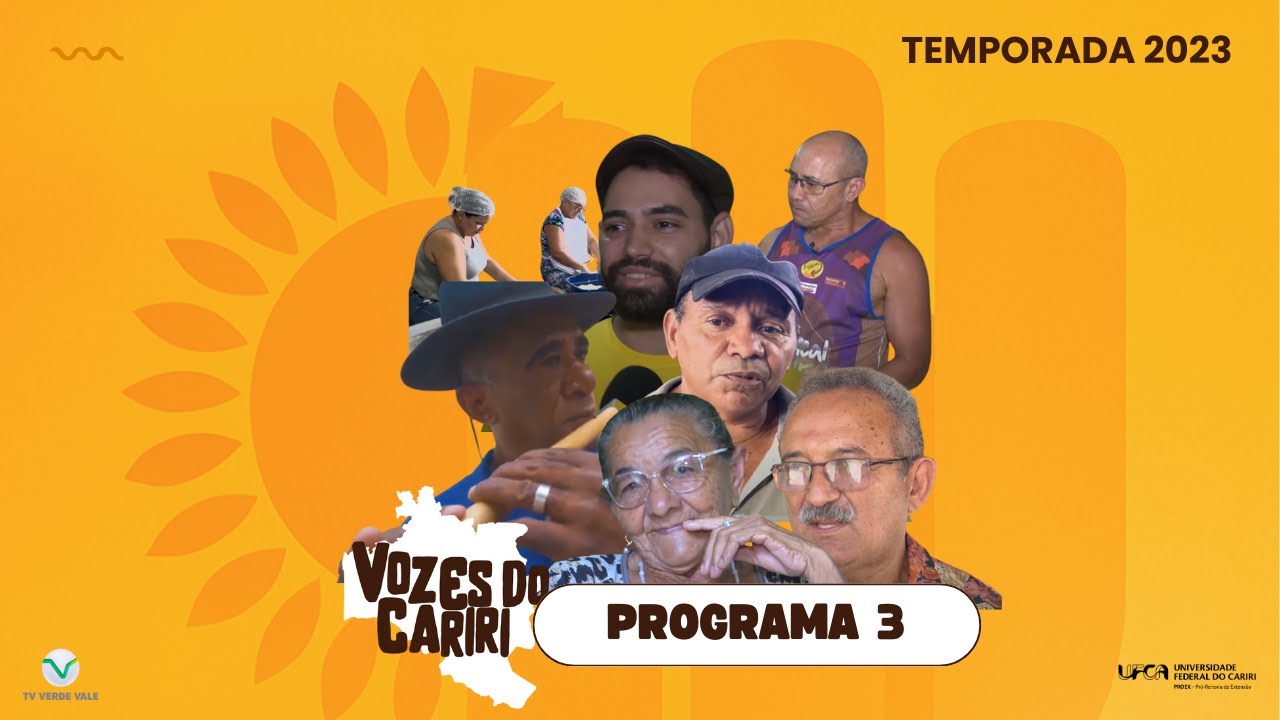 🎬 Vozes do Cariri 2023 [Programa 03]