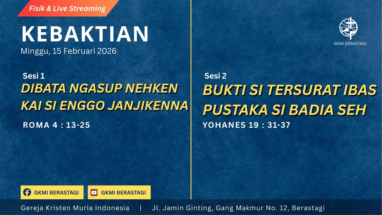 IBADAH MINGGU 15 FEBRUARI 2026