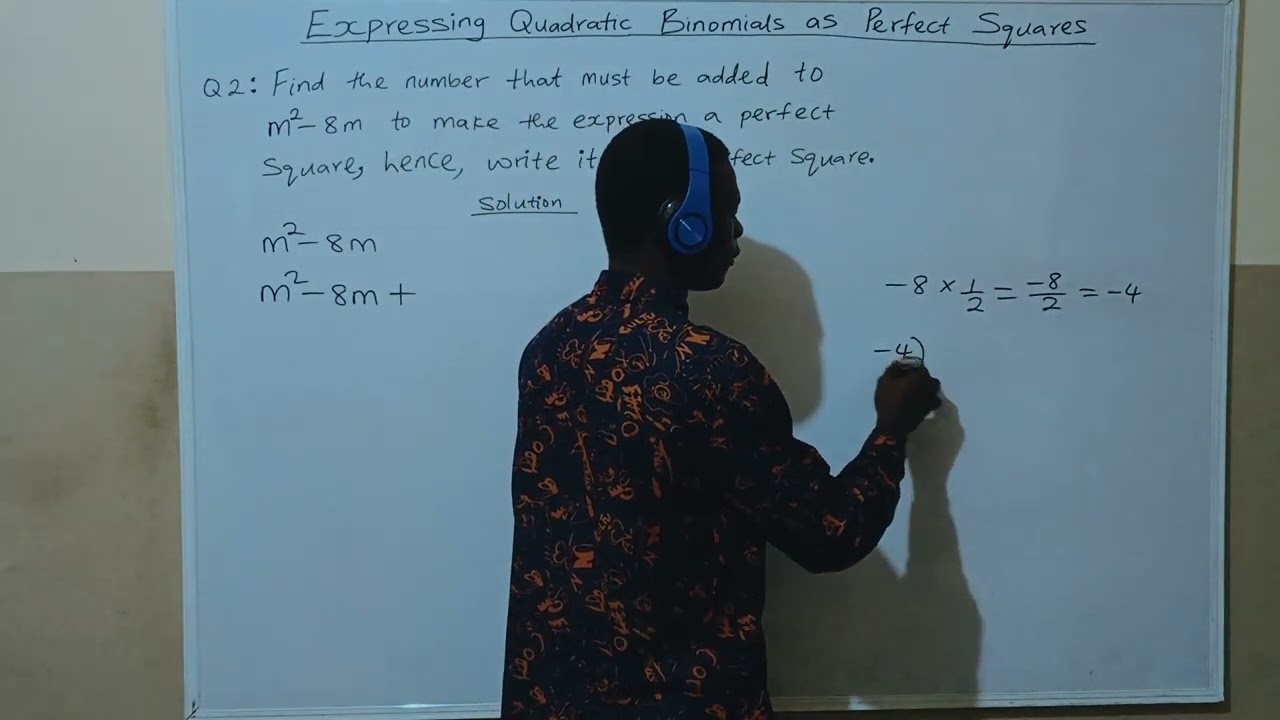 COMPLETE THE SQUARE ON QUADRATIC BINOMIALS