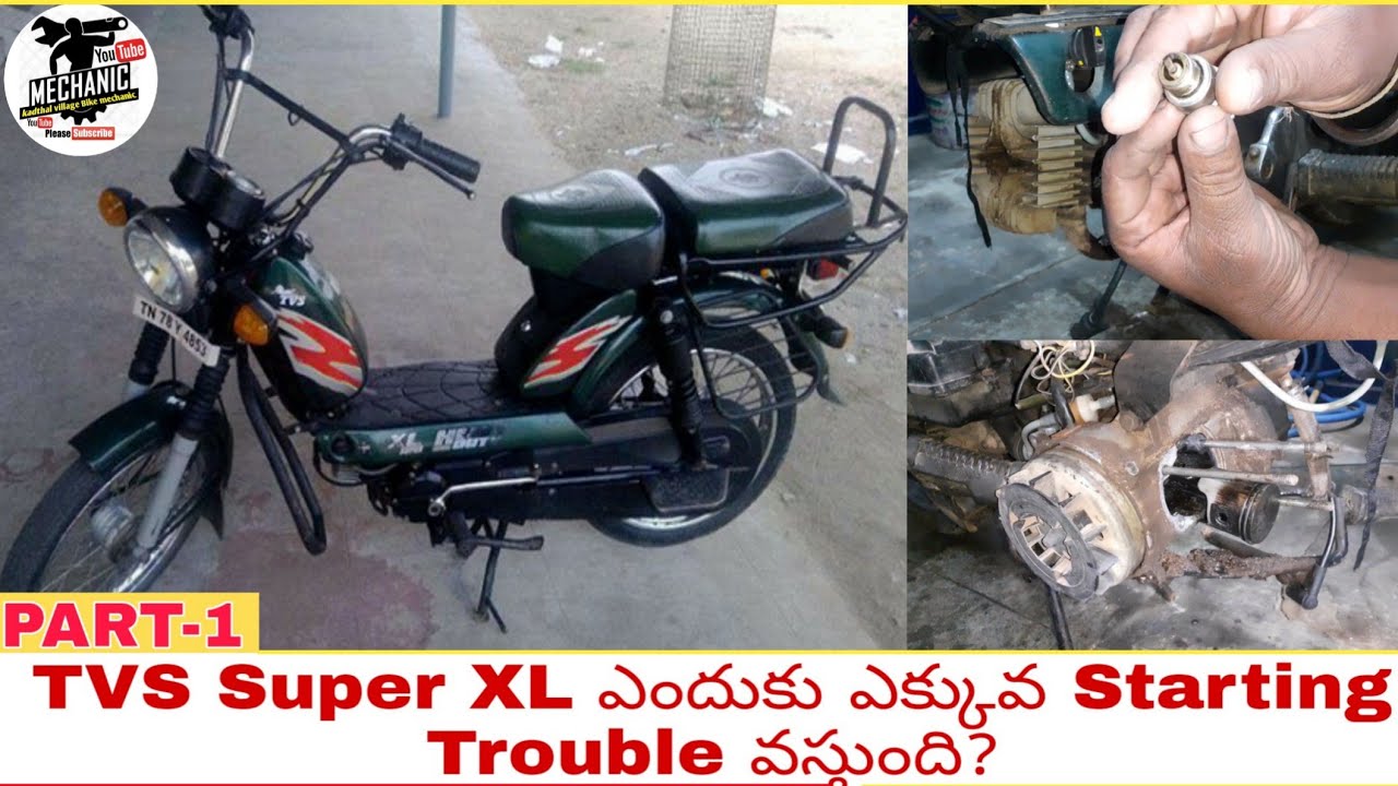 TVS Super XL Staring Problems In Telugu||Kadthal Village Bike Mechanic