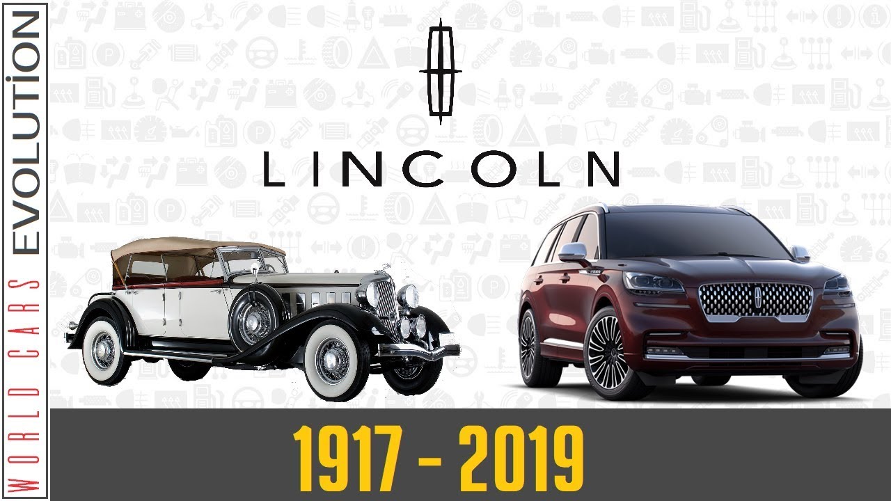 W.C.E - Lincoln Evolution (1917 - 2019)