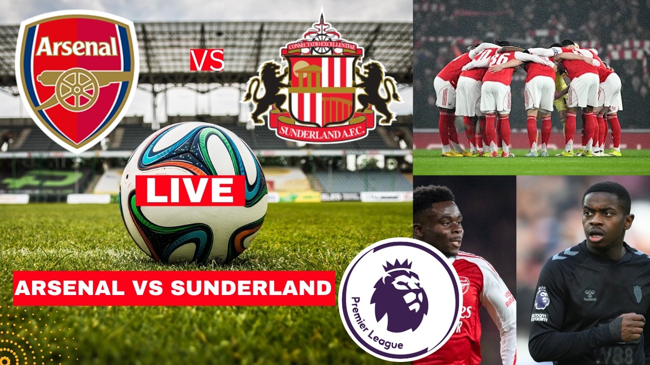 Arsenal vs Sunderland Live Stream Premier League Football EPL Match Today Score Commentary Highlight