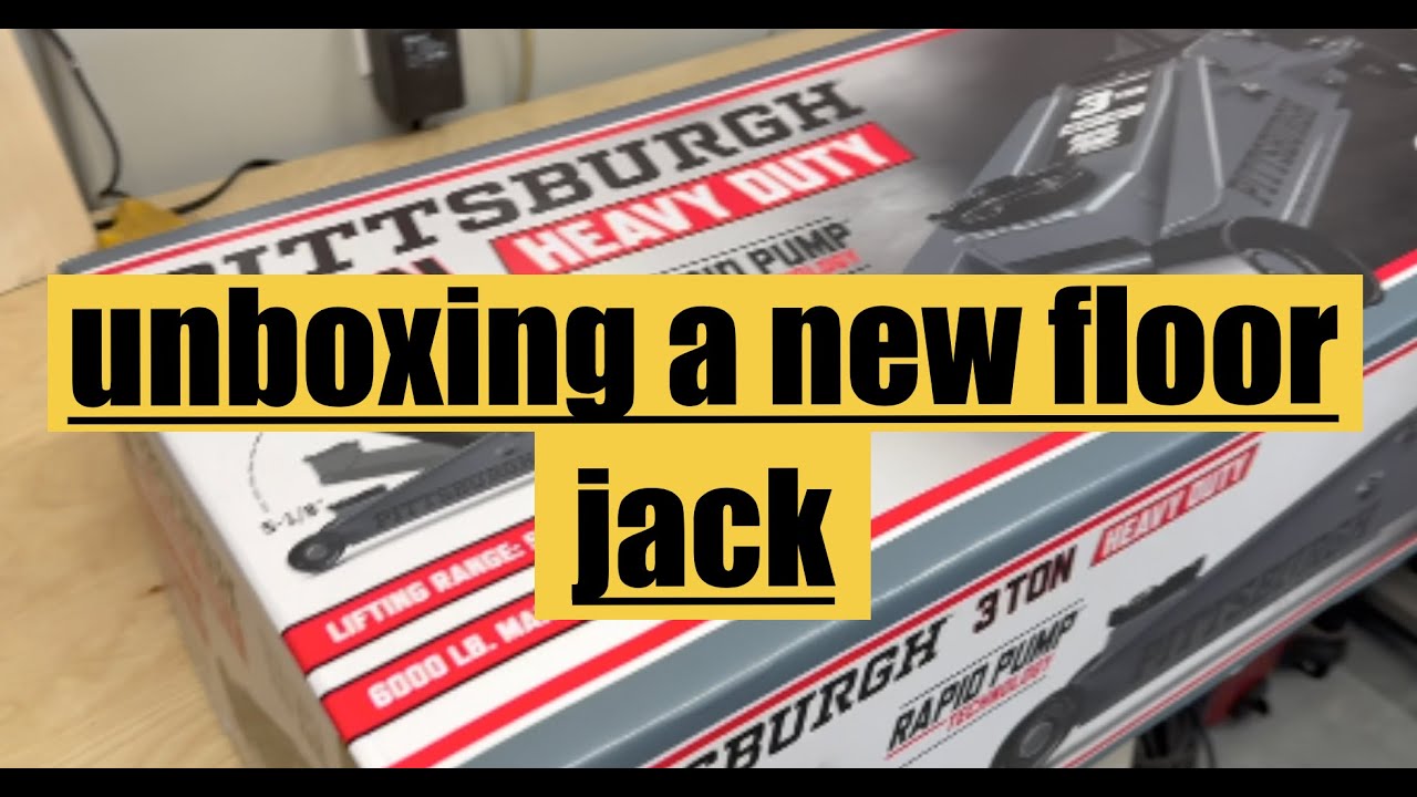 for fun unboxing a Pittsburg 3 ton floor jack from harbor freight