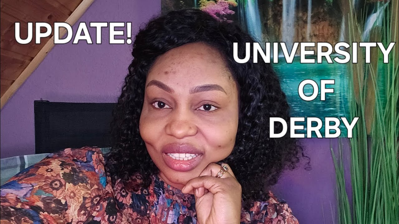 UPDATE! BSC NURSING Top Up // UNIVERSITY OF DERBY//ALL YOU NEED TO KNOW 😊