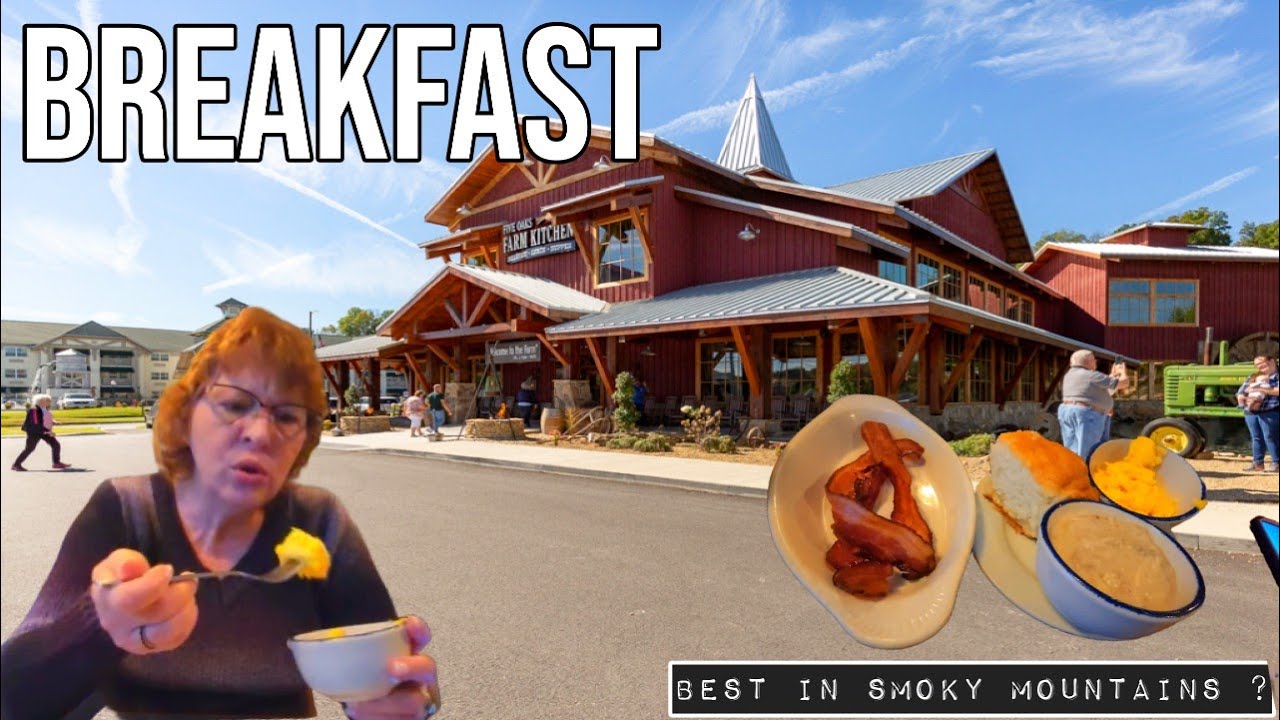 Experience Sevierville's Southern Comfort at its Finest: Five Oaks Farm Kitchen Breakfast
