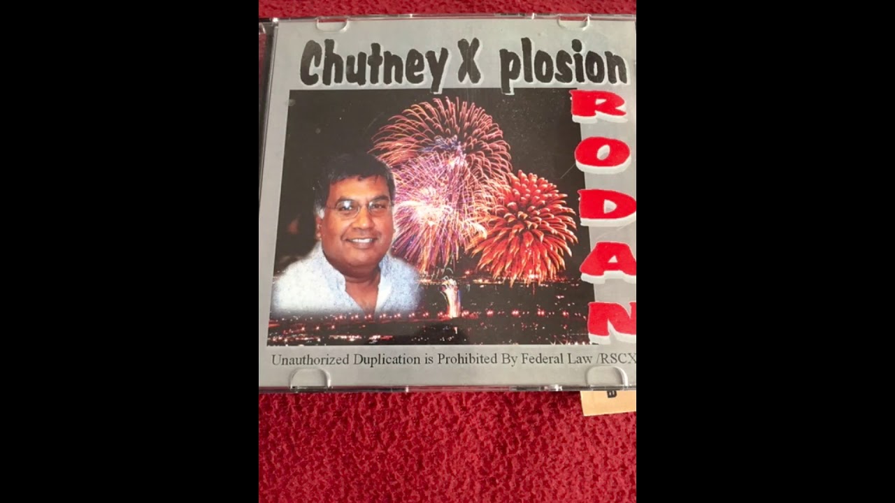 Babu Babu - Chutney X Plosion by Rodan Sookraj.