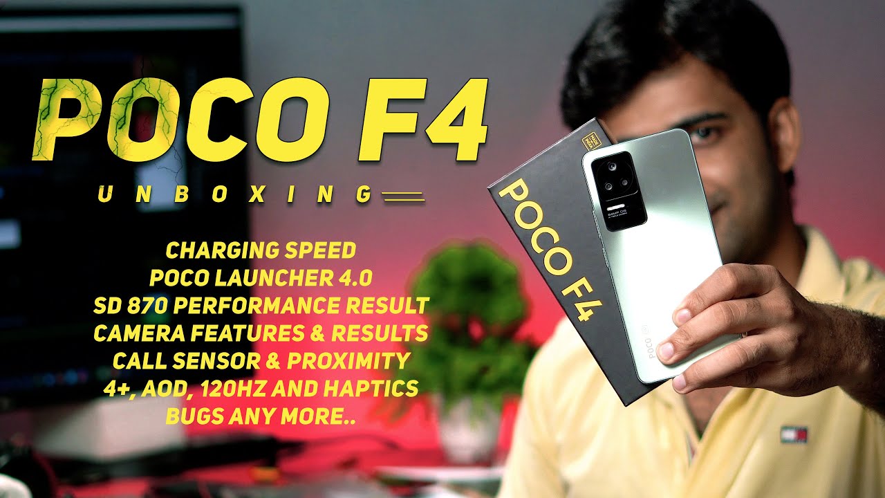 POCO F4 Unboxing & Review | Extra motherboard ? | Bekar Camera ? | Poco Launcher 4.0 ?